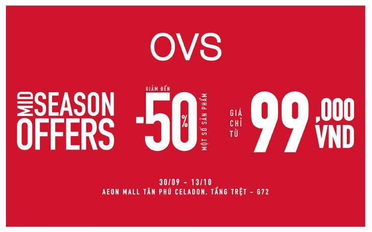 OVS MID-SEASON SALE – UP TO 50% SELECTED ITEMS